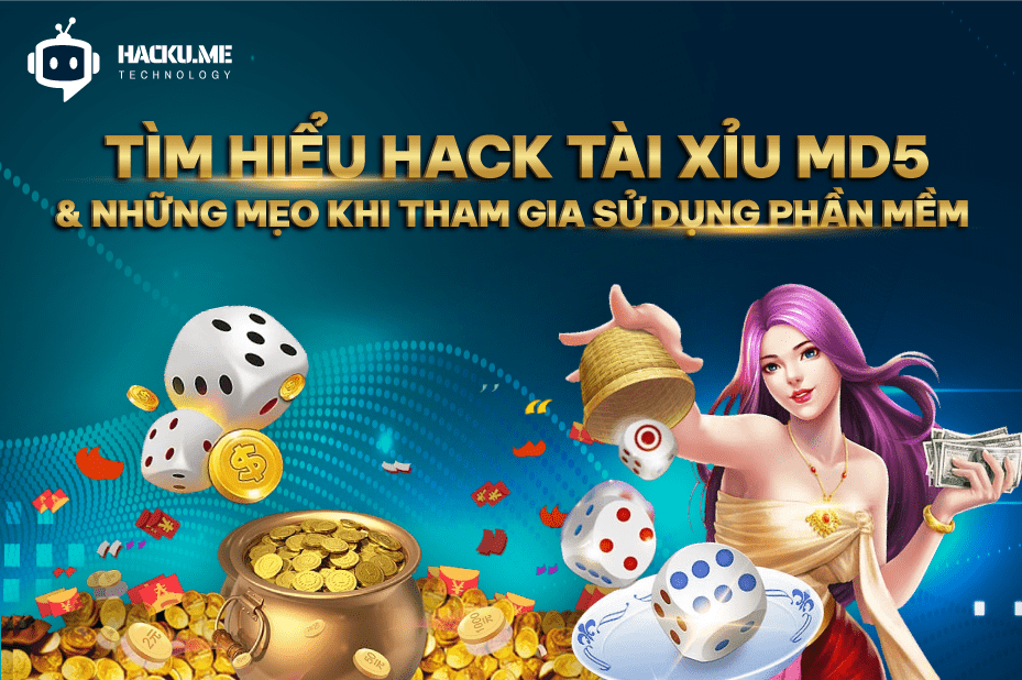 Tìm hiểu hack tài xỉu MD5 và những mẹo khi sử dụng phần mềm Tìm hiểu hack tài xỉu MD5 và những mẹo khi tham sử dụng phần mềm
