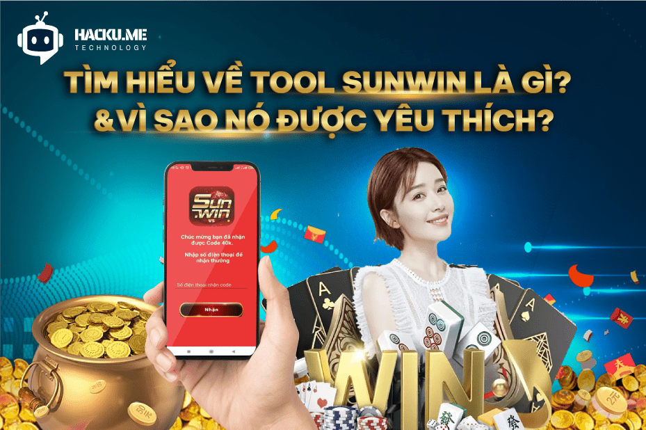 Tìm hiểu về tool Sunwin là gì và vì sao nó được yêu thích Tìm hiểu về tool Sunwin là gì và vì sao nó được yêu thích