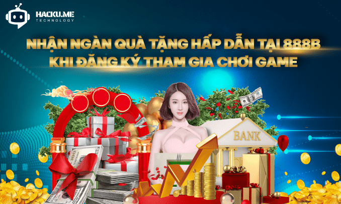 888B Tại Tool Tài Xỉu - Nhận ngàn quà tặng hấp dẫn Nhận ngàn quà tặng hấp dẫn tại 888b khi đăng ký tham gia chơi game