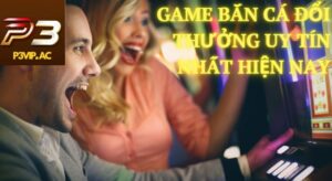 Khám Phá Cổng Game Bắn Cá Đổi Thưởng Uy Tín Nhất Hiện Nay game ban ca doi thuong 2