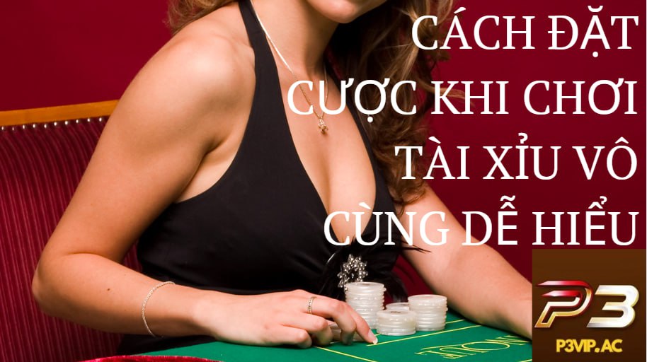 Cách chơi tài xỉu online - Hướng dẫn mẹo cược thắng dễ dàng cách đặt cược khi chơi tài xỉu vô cùng dễ hiểu
