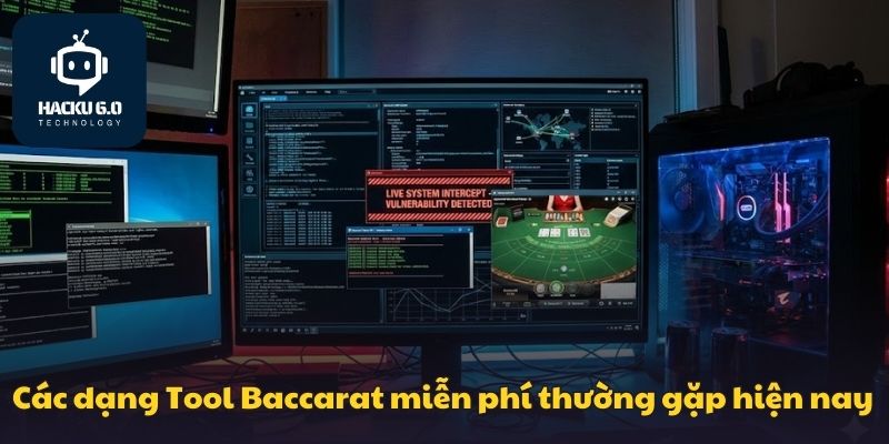 Tool Baccarat Miễn Phí – Công Cụ Soi Cầu Hiệu Quả Các dạng Tool Baccarat miễn phí thường gặp hiện nay