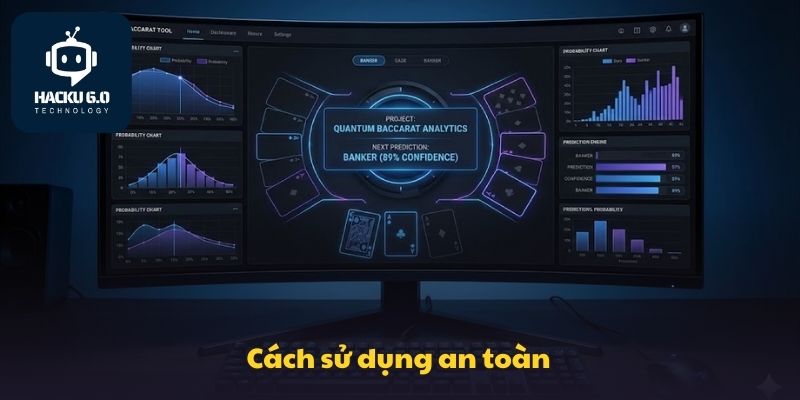 Tool Baccarat Có Thật Không Hay Chỉ Là Lời Đồn Bị Lan Truyền Cách sử dụng an toàn