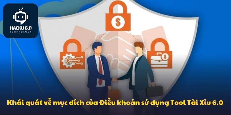 Điều Khoản Sử Dụng Tool Tài Xỉu 6.0 - Quy Định Cần Nắm Khái quát chi tiết về mục đích của Điều khoản sử dụng Tool Tài Xỉu 6.0