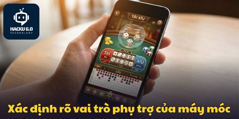 AI Tool Tài Xỉu - 3 Phương Pháp Tối Ưu Hóa Dòng Tiền Cược xac-dinh-ro-vai-tro-phu-tro-cua-may-moc
